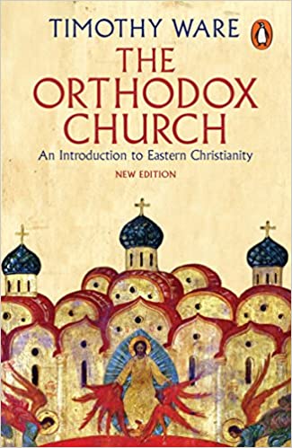 The Orthodox Church by Timothy Ware